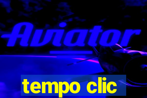 tempo clic